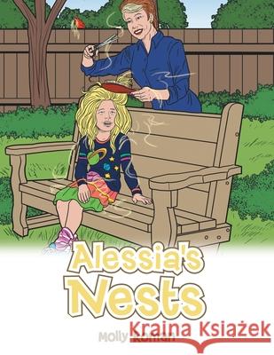 Alessia's Nests Molly Roman 9781665786225 Archway Publishing