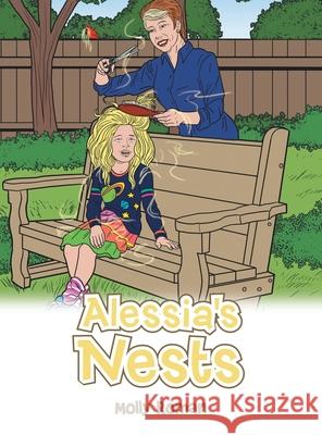 Alessia's Nests Molly Roman 9781665786249 Archway Publishing