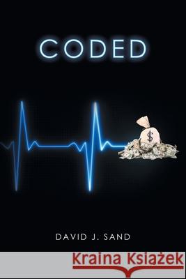 Coded David J. Sand 9781665786980