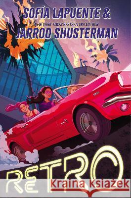 Retro Sof?a Lapuente Jarrod Shusterman 9781665902755