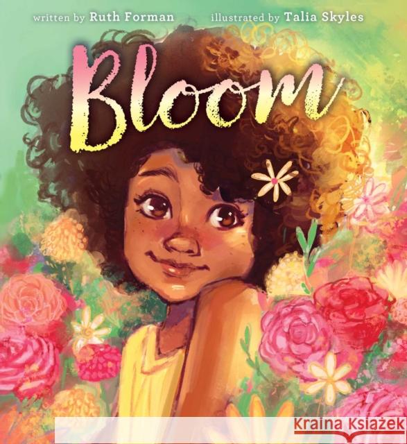 Bloom Ruth Forman Talia Skyles 9781665903035 Simon & Schuster