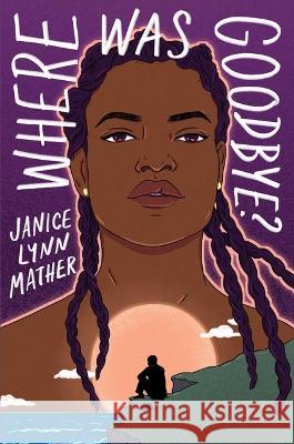 Where Was Goodbye? Janice Lynn Mather 9781665903950 Simon & Schuster Books for Young Readers