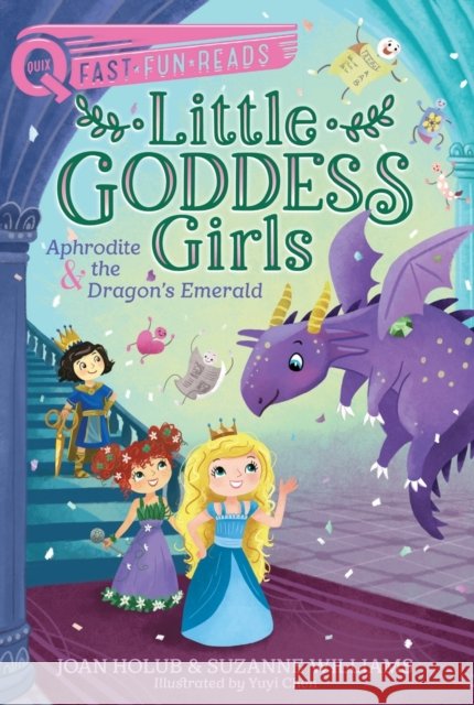 Aphrodite & the Dragon's Emerald: A QUIX Book Suzanne Williams 9781665904100 Aladdin