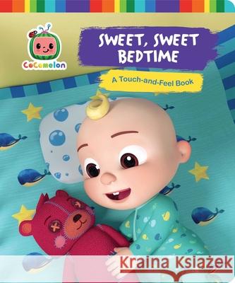 Sweet, Sweet Bedtime: A Touch-And-Feel Book May Nakamura 9781665907545