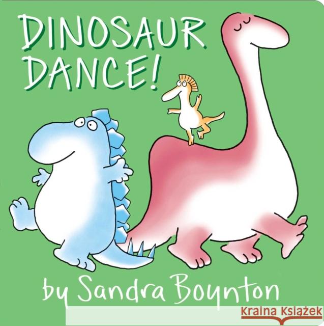 Dinosaur Dance!: Oversized Lap Board Book Boynton, Sandra 9781665907903 Boynton Bookworks