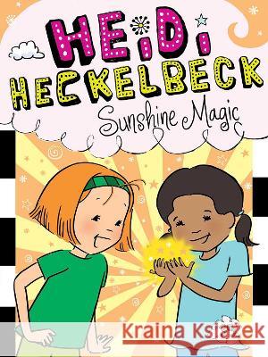 Heidi Heckelbeck Sunshine Magic Wanda Coven Priscilla Burris 9781665911313 Little Simon