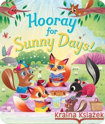 Hooray for Sunny Days! Susan Kantor Katya Longhi 9781665912419