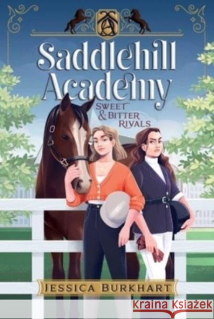 Sweet & Bitter Rivals Jessica Burkhart 9781665912884