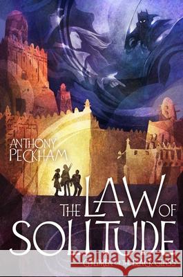 The Law of Solitude Anthony Peckham 9781665913195 Atheneum Books