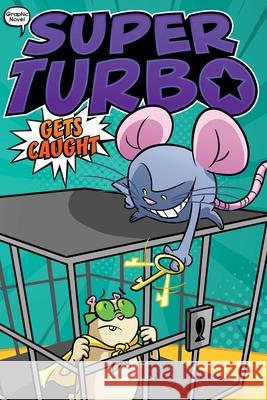 Super Turbo Gets Caught Powers, Edgar 9781665915786