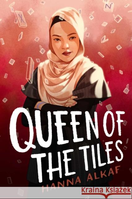 Queen of the Tiles Hanna Alkaf 9781665917421 Salaam Reads / Simon & Schuster Books for You