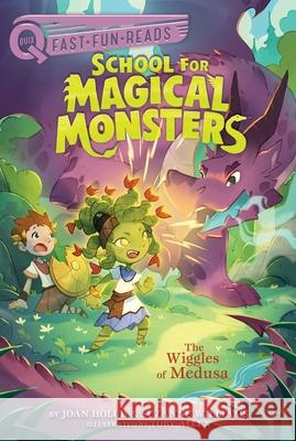 The Wiggles of Medusa: A Quix Book Joan Holub Suzanne Williams Toby Allen 9781665917797 Aladdin Paperbacks