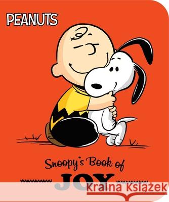 Snoopy's Book of Joy Charles M. Schulz Patty Michaels Scott Jeralds 9781665918541 Simon Spotlight