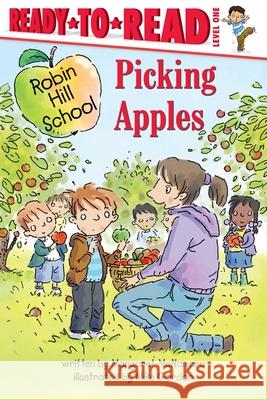 Picking Apples McNamara, Margaret 9781665919999