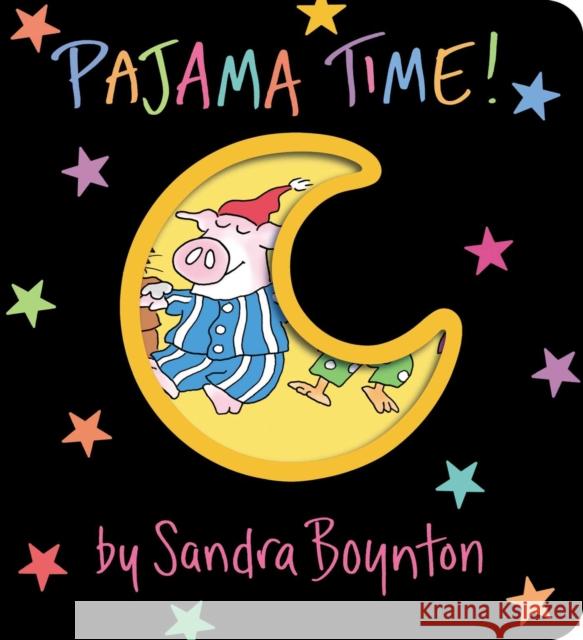 Pajama Time! Sandra Boynton Sandra Boynton 9781665924979 Simon & Schuster