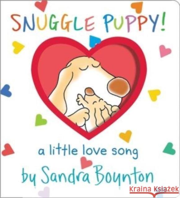 Snuggle Puppy!: Oversized Lap Board Book Sandra Boynton Sandra Boynton 9781665925020 Boynton Bookworks