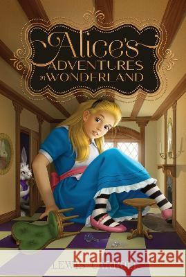 Alice\'s Adventures in Wonderland Lewis Carroll John Tenniel 9781665925778 Aladdin Paperbacks