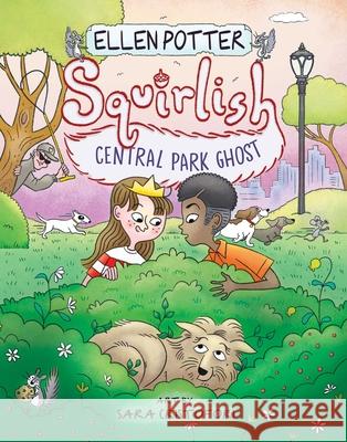 Central Park Ghost Ellen Potter 9781665926812 Margaret K. McElderry Books