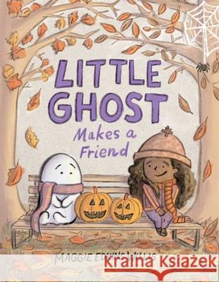 Little Ghost Makes a Friend Maggie Edkin Maggie Edkin 9781665927857 Simon & Schuster/Paula Wiseman Books