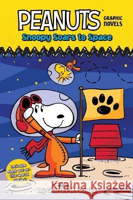 Snoopy Soars to Space: Peanuts Graphic Novels Charles M. Schulz Various 9781665928472 Simon Spotlight