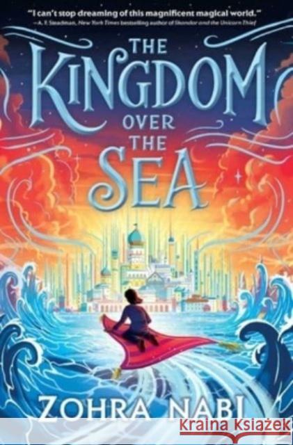 The Kingdom Over the Sea Zohra Nabi 9781665931083