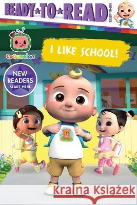 I Like School!: Ready-To-Read Ready-To-Go! Maggie Testa 9781665931403