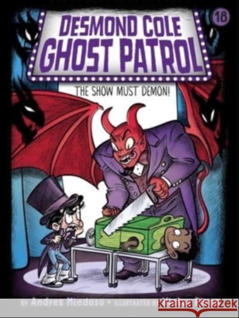 Show Must Demon! Andres Miedoso 9781665933803 Little Simon