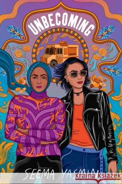 Unbecoming Seema Yasmin 9781665938457 Simon & Schuster Books for Young Readers