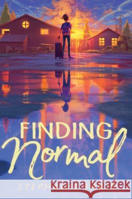 Finding Normal Stephanie Faris 9781665938914 Aladdin Paperbacks