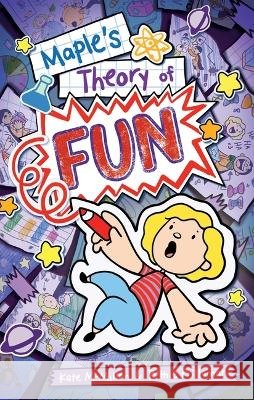 Maple's Theory of Fun Kate McMillan Ruthie Prillaman Kate McMillan 9781665941037