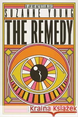 The Remedy Suzanne Young 9781665941938