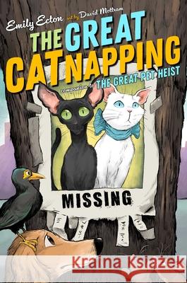 The Great Catnapping Emily Ecton David Mottram 9781665943826