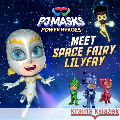 Meet Space Fairy Lilyfay! Gloria Cruz 9781665946438 Simon Spotlight