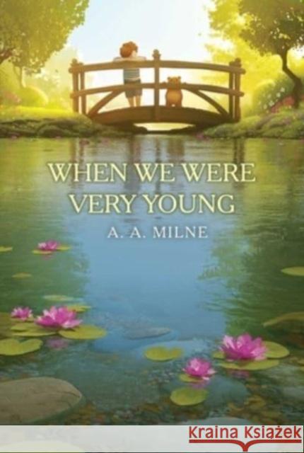 When We Were Very Young A. A. Milne 9781665947732 Simon & Schuster
