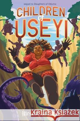 Children of Useyi Moses Ose Utomi 9781665949927 Atheneum Books for Young Readers