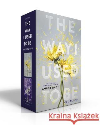 The Way I Used to Be Collection (Boxed Set): The Way I Used to Be; The Way I Am Now Amber Smith 9781665950244 Margaret K. McElderry Books