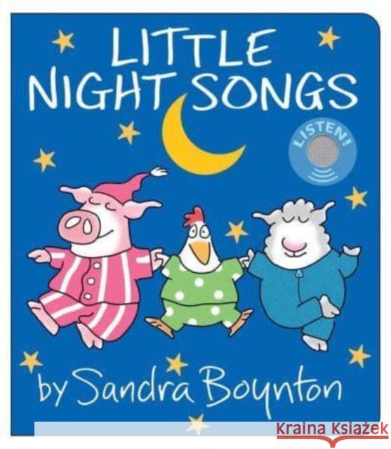 Little Night Songs Sandra Boynton Sandra Boynton 9781665952637 Simon & Schuster