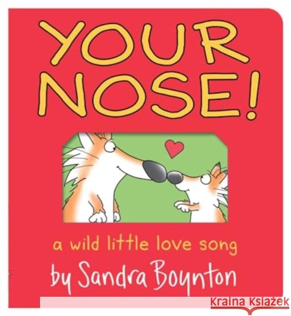 Your Nose!: Oversized Lap Board Book Sandra Boynton Sandra Boynton 9781665954624 Simon & Schuster