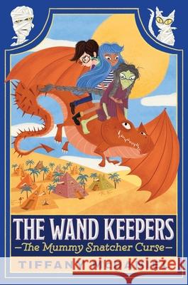 The Mummy Snatcher Curse Tiffany McDaniel 9781665955348 Simon & Schuster Books for Young Readers