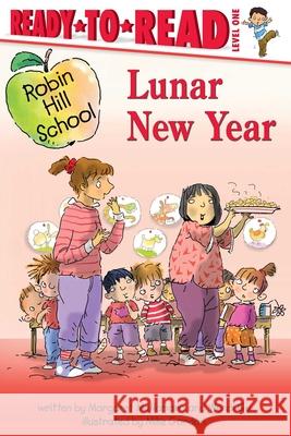 Lunar New Year: Ready-To-Read Level 1 Margaret McNamara Wendi Gu Mike Gordon 9781665956161 Simon Spotlight