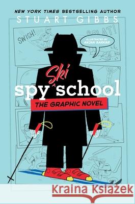 Spy Ski School the Graphic Novel Stuart Gibbs Anjan Sarkar 9781665956604 Simon & Schuster Books for Young Readers