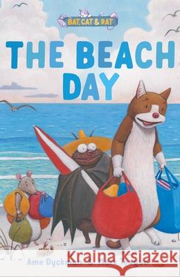 The Beach Day: Three-And-A-Half Stories Ame Dyckman Mark Teague 9781665957427