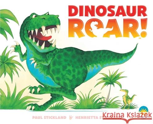 Dinosaur Roar! Paul Stickland Henrietta Stickland 9781665959414 Simon Spotlight