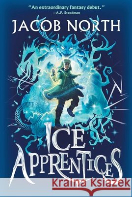 Ice Apprentices Jacob North 9781665968737