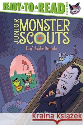 Don't Wake Dracula: Ready-To-Read Level 2 Joe McGee Ethan Long 9781665974202 Simon Spotlight