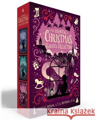 The Essential Christmas Classics Collection (Boxed Set): A Christmas Carol; The Nutcracker; Twelve Classics of Christmas Charles Dickens E. T. a. Hoffman Various 9781665977814 Aladdin Paperbacks