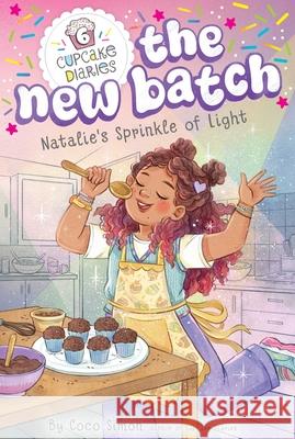 Natalie's Sprinkle of Light Coco Simon Manuela Lopez 9781665980395