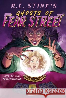 Eye of the Fortuneteller R L Stine 9781665984942 Aladdin Paperbacks