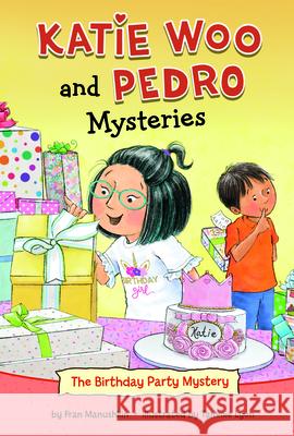 The Birthday Party Mystery Fran Manushkin Tammie Lyon 9781666332285 Picture Window Books