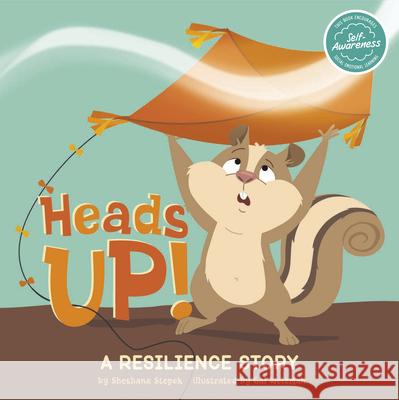 Heads Up!: A Resilience Story Shoshana Stopek Gal Weizman 9781666332643 Picture Window Books